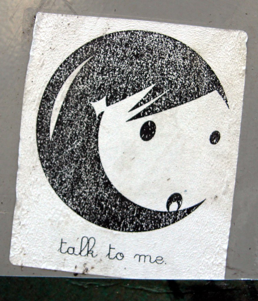 talk to me
