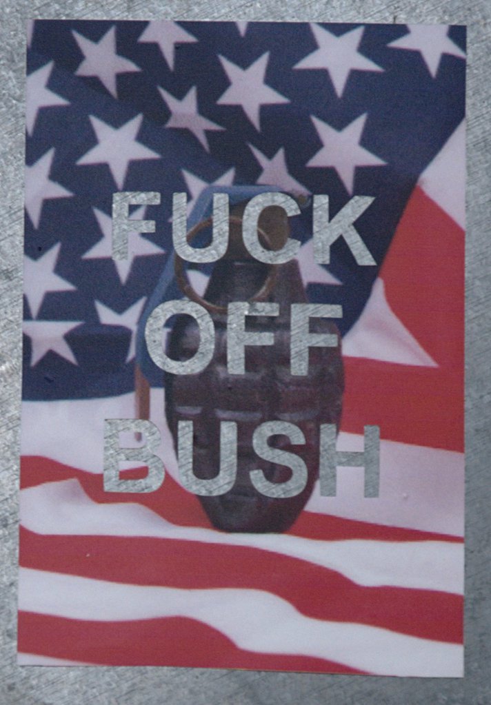 Fuck off Bush